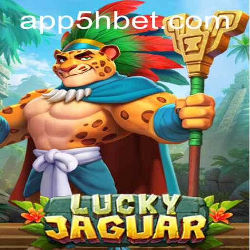Unveiling LuckyJaguar: A Unique Gaming Experience with 5hbet